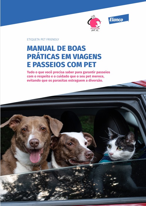 Elanco e Farejando Por Aí lançam guia para orientar tutores de pets em passeios e viagens
