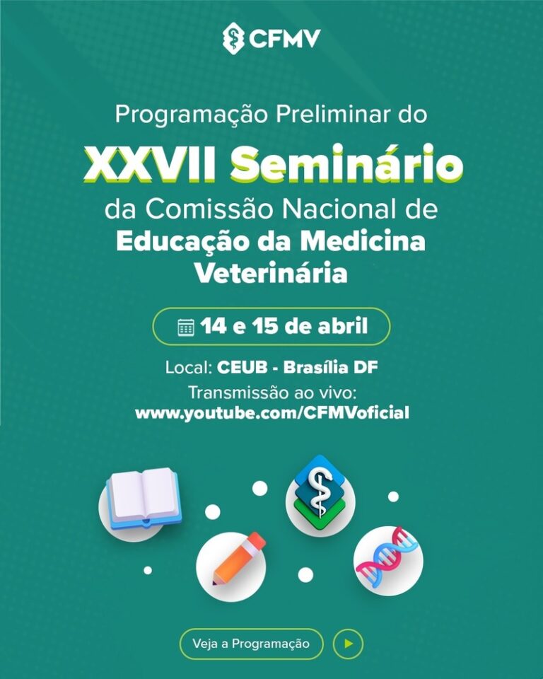 Qualidade da formação em Medicina Veterinária é destaque em seminário nacional promovido pelo CFMV